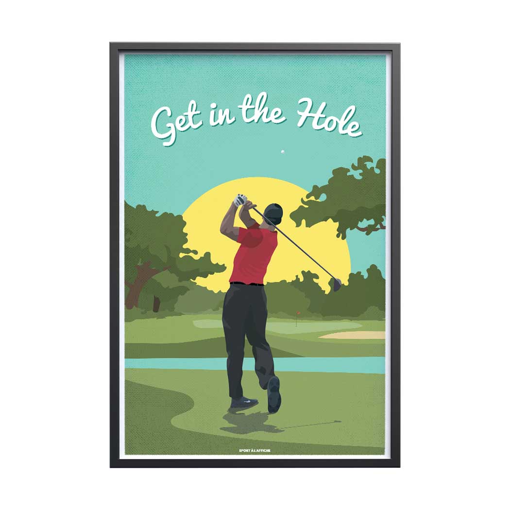 Affiche Golf - Get in the Hole