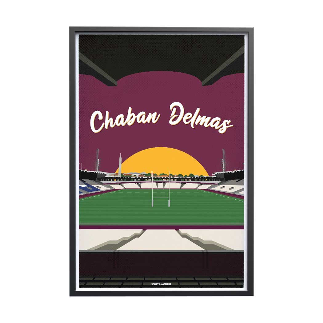 Affiche Bordeaux - Stade Chaban-Delmas